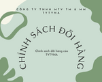 Chính Sách Đồi Hàng Của TYTYNA CO.,LTD